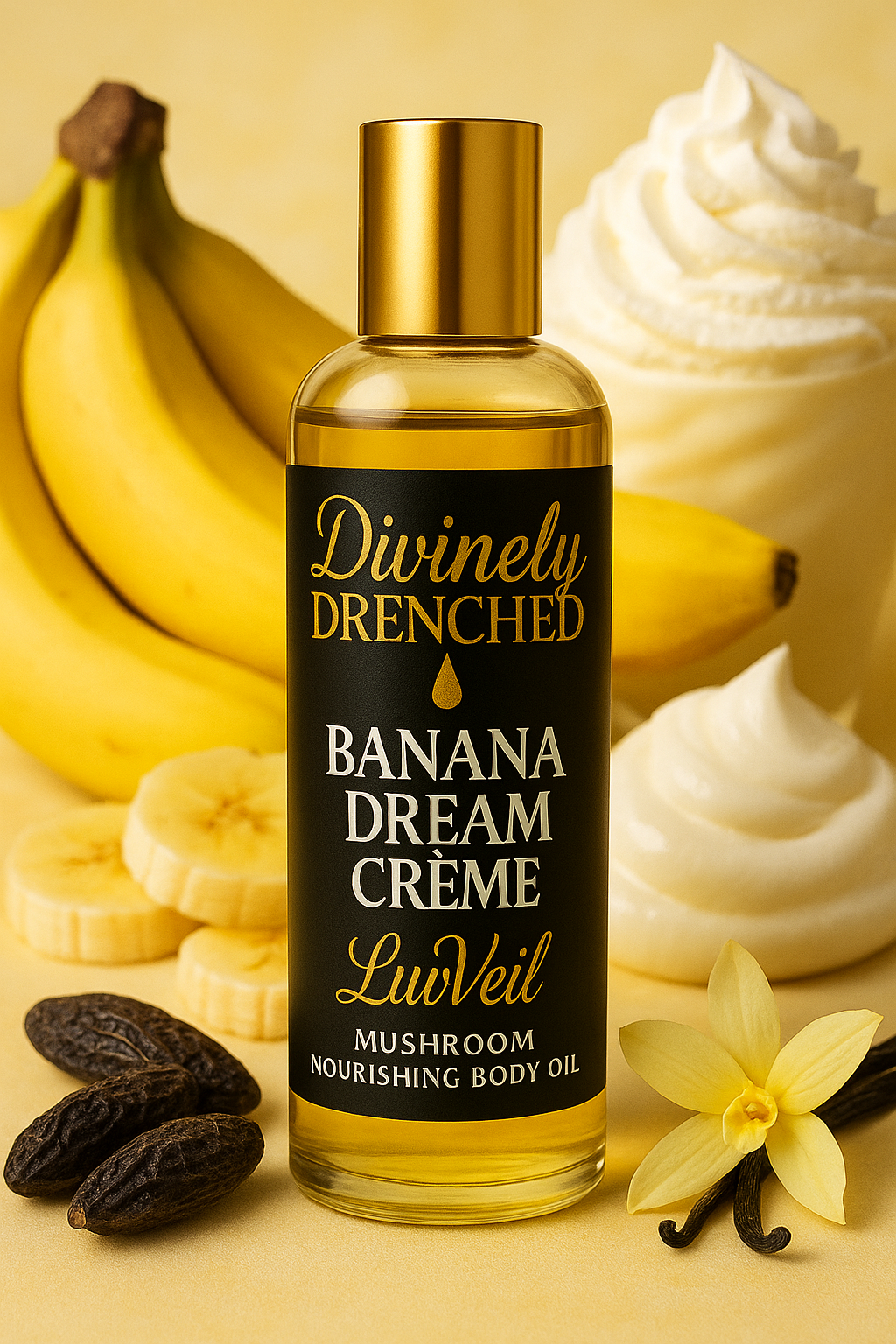 Banana Dream Crème 🍨 🍮🍌☕️ 🧁 🍵LuvVeil Mushroom Nourishing Body Oil