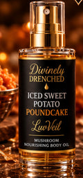 Iced Sweet Potato Pound Cake™ LuvVeil Mushroom Nourishing Body Oil